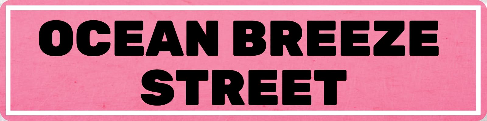 OCEAN BREEZE STREET Tin Sign Decor Retro Wall Decor For Home Coffee Bar Funny Aluminum Sign 4x16 Inch