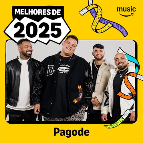 Melhores de 2025: Pagode Playlist no Amazon Music Unlimited
