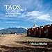 Taos, A Pictorial Guide for Travelers