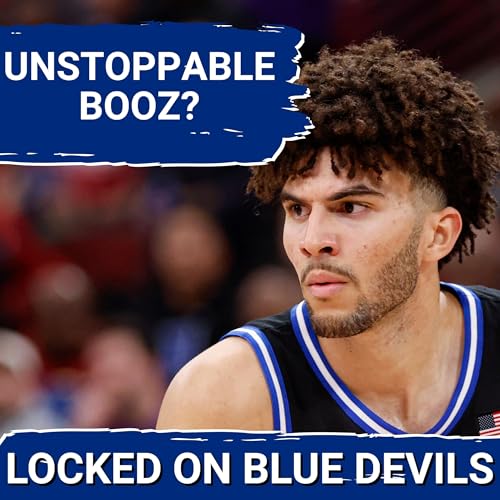 ELECTRIC: Cameron Boozer POWERS Duke Basketball to Undefeated Start&mdash;Why the Hype Is REAL Podcast Por  arte de portada