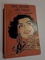 Ring around her finger B0007E0UI6 Book Cover