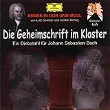  Krimis in Dur und Moll - Die Geheimschrift im Kloster