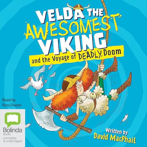 Velda the Awesomest Viking and the Voyage of Deadly Doom by David MacPhail episode artwork