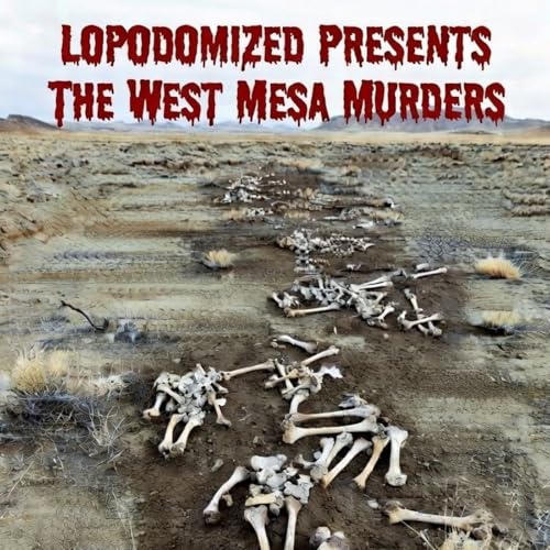 59: The Unsolved West Mesa Murders