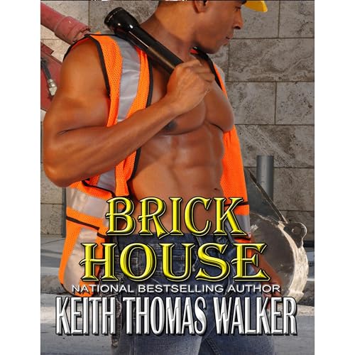 Brick House Audiobook By Keith Thomas Walker cover art