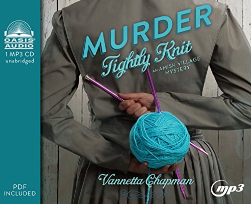 Murder Tightly Knit (Volume 2) (An Amish Village Mystery)