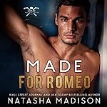 Cover of Made for Romeo