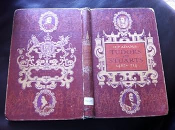 Hardcover Tudors and Stuarts, 1485-1714 Book