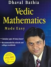 Vedic Mathematics Made Easy By Dhaval Bathia