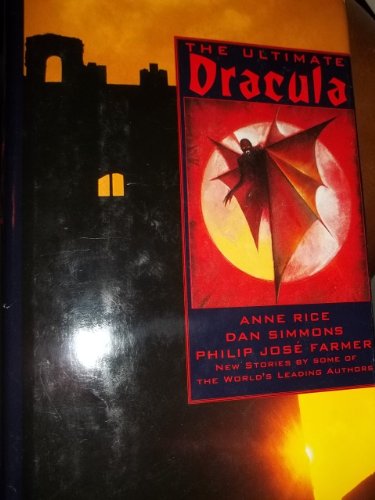 The Ultimate Dracula B000GC2AGY Book Cover