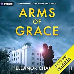 Arms of Grace Audiolibro Por Eleanor Chance arte de portada
