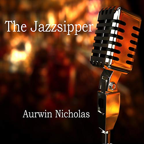 The Jazzsipper by Aurwin Nicholas episode artwork