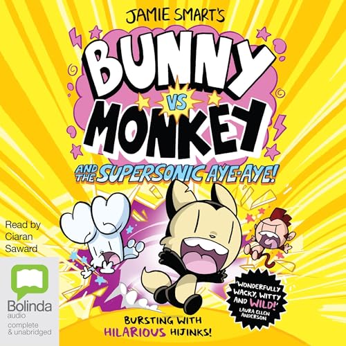 Bunny vs Monkey and the Supersonic Aye-Aye! by Jamie Smart episode artwork
