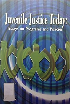 Paperback Juvenile Justice Today: Essays on Programs and Policies Book
