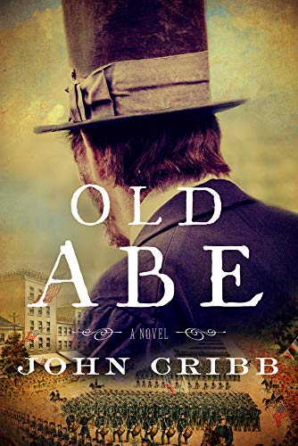 Old Abe: A Novel view 2
