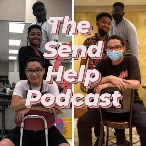 『The Send Help Podcast』のカバーアート