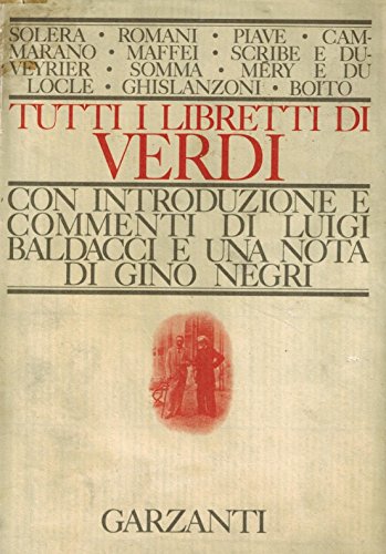Tutti i libretti di Verdi Tutti i libretti di Verdi