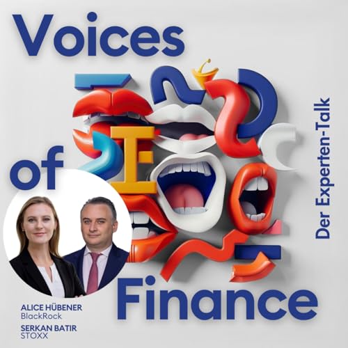 Thematisches Investieren. Mit Alice Hübener, BlackRock und Serkan Batir, STOXX Podcast Por arte de portada