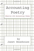 Accounting Poetry: Exactly 202 Accounting Poems 149229716X Book Cover