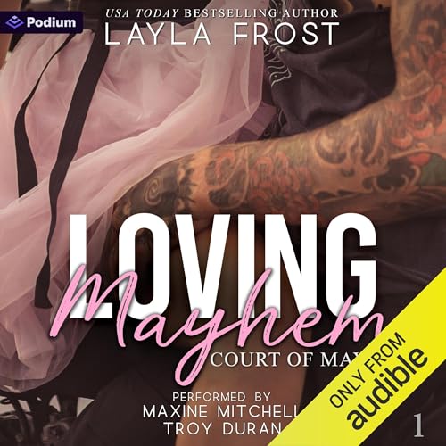 Loving Mayhem Audiolibro Por Layla Frost arte de portada