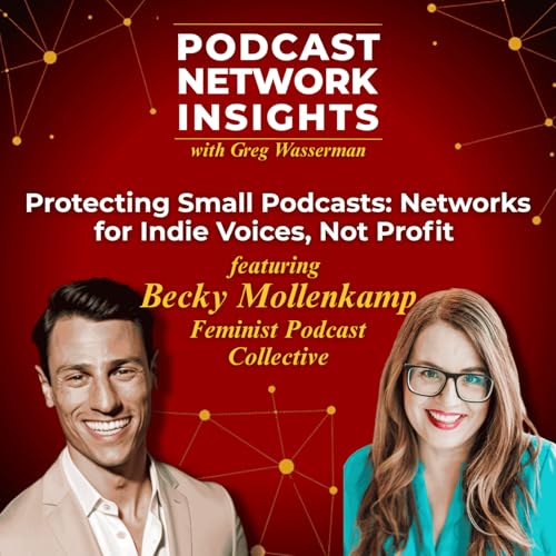 Protecting Small Podcasts: Networks for Indie Voices, Not Profit | Feminist Podcast Collective