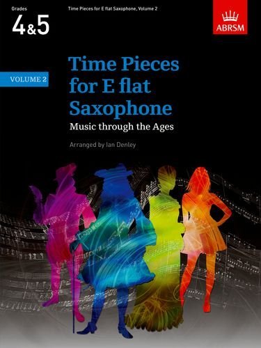 Achever le cycle d'apprentissage avec Time Pieces for E Flat Saxophone v. 2