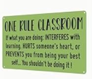 One Rule Classroom Metal Sign, 12x8 Inch Wall Hanging Decorative Tin Plaque - Multipurpose Vintage-Inspired Art for Room, Home, Restaurant, Bar, Cafe, Garage Decor, English Text - 1pc