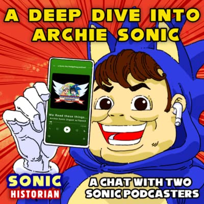 They read EVERY Archie Sonic Comic│Archie Sonic Digest │Sonic Historian #10