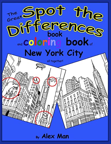 The Great SPOT THE DIFFERENCES book of New York City: The Great SPOT THE DIFFERENCES book and coloring book of New York City all together!