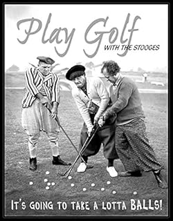 UOAIUDT Funny Metal Sign The Three Stooges Play Golf it is going to Take a Lotta Balls Retro Tin Sign Plaque For Wall Art Home Office Man Cave Garage Bar Cafe Club Decor 8x12 Inch
