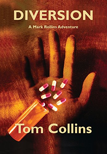Diversion: A Mark Rollins Adventure