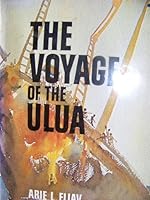 The voyage of the Ulua, B0006BYUKY Book Cover