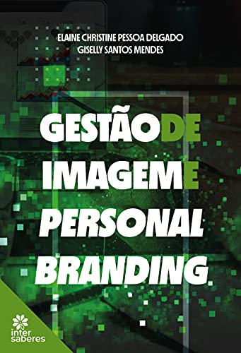 Gestão de imagem e personal branding