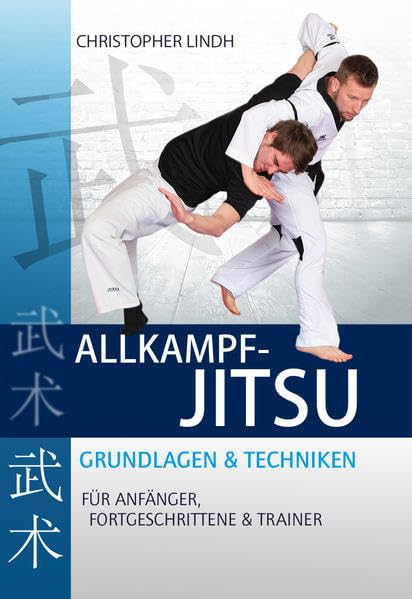 Allkampf-Jitsu: Grundlagen und Techniken