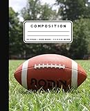 Composition: American Football Notebook Wide Ruled at 7.5 x 9.25 Inches | 100 Pages | Back To School For Students and Teachers
