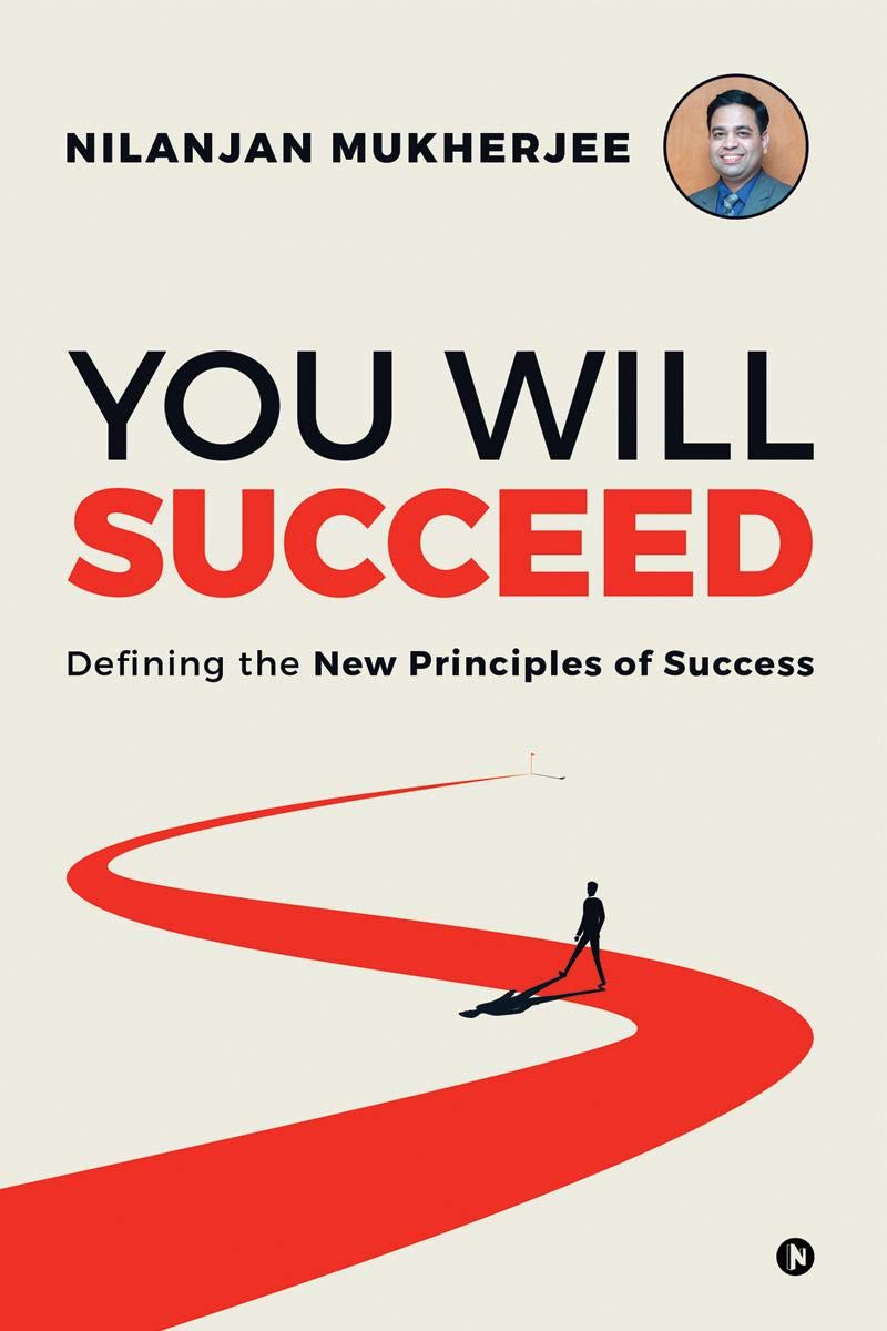 You Will Succeed: Defining the New Principles of Success