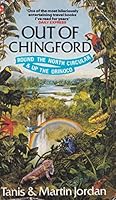 Out of Chingford: Round the North Circular and Up the Orinoco 0340508191 Book Cover