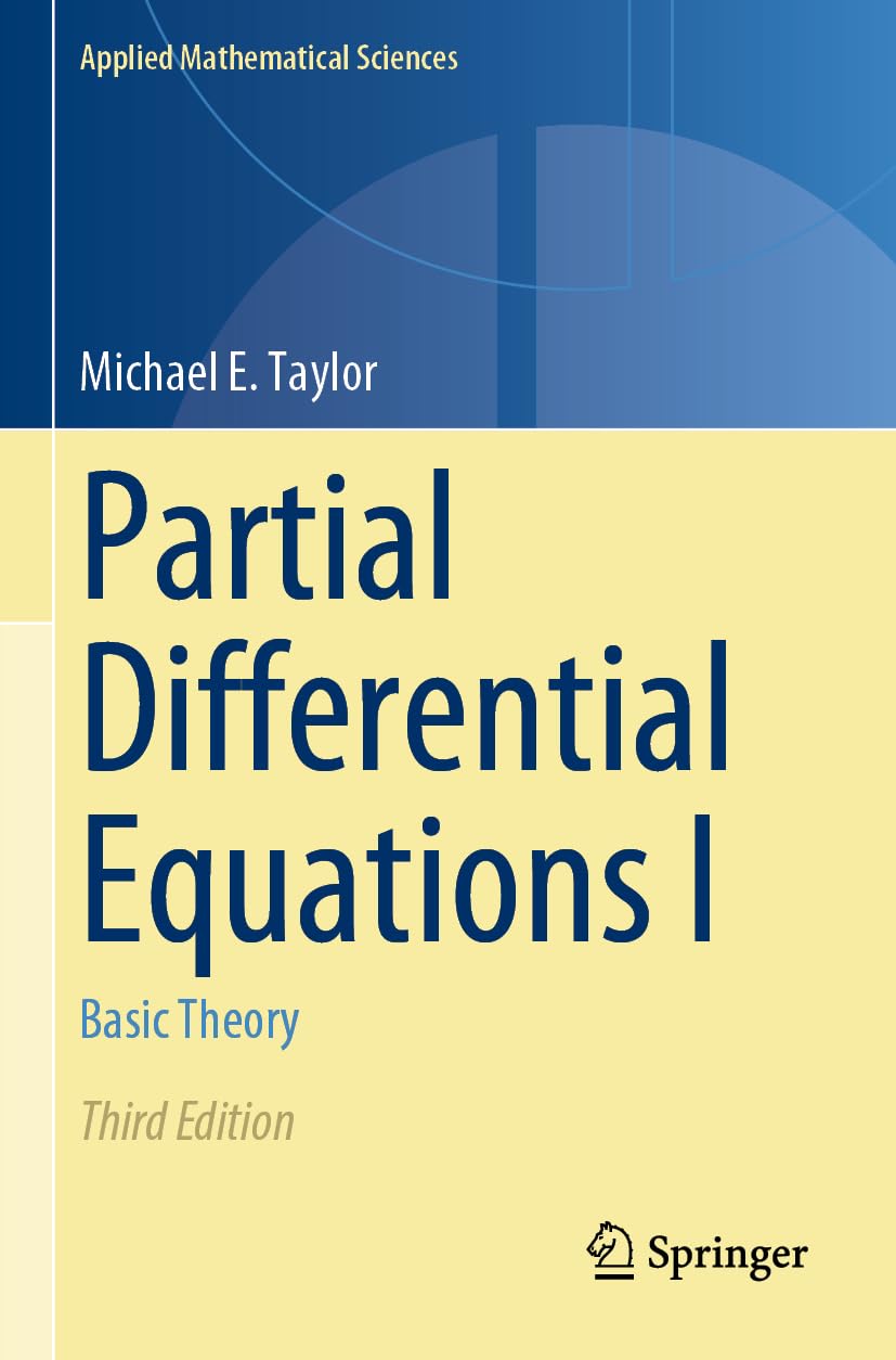 Partial Differential Equations I: Basic Theory (Applied Mathematical Sciences, 115, Band 115)