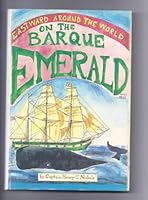 Eastward Around the World on the Barque Emerald B000FHDJWO Book Cover