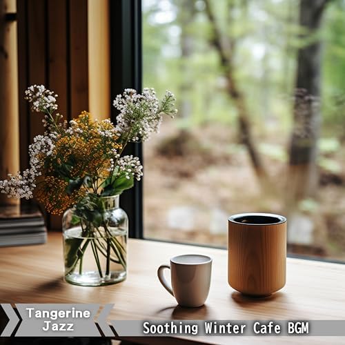 Écouter Soothing Winter Cafe BGM de Tangerine Jazz sur Amazon Music