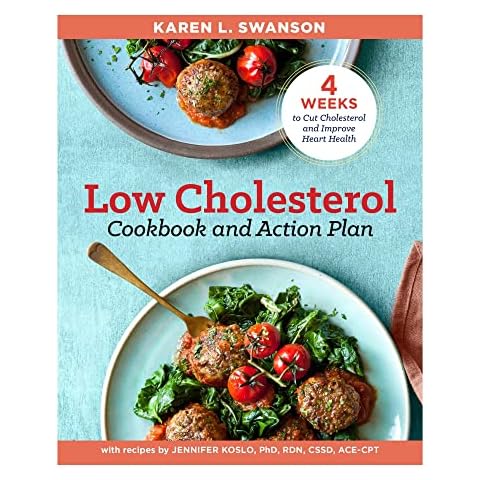 The Low Cholesterol Cookbook and Action Plan: 4 Weeks to Cut Cholesterol and Improve Heart Health Cover