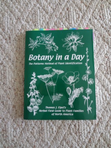 Botany in a Day: The Patterns Method of Plant Identification