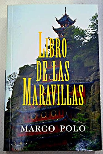 El Libro de Las Maravillas (Spanish Edition) [Spanish] 8495501716 Book Cover