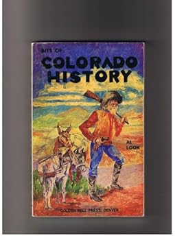 Paperback Bits of Colorado history Book