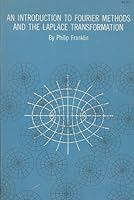 Introduction to Fourier Methods and the Laplace Transformation 0486604527 Book Cover