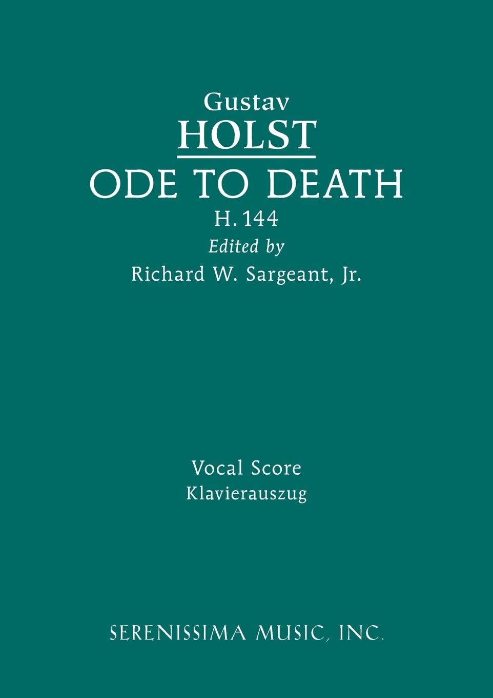 Ode to Death, H.144: Vocal score