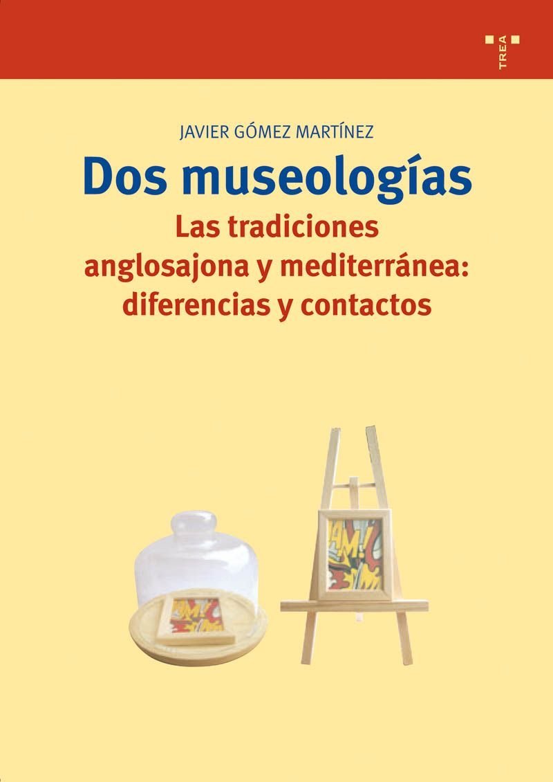 Deux muséologies livre essai de muséographie comparée et histoire du patrimoine