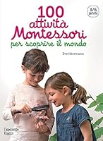 100 activités Montessori pour découvrir le monde 2092787969 Book Cover