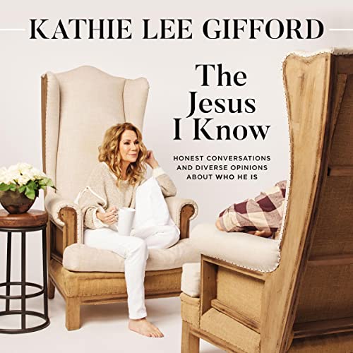 The Jesus I Know by Kathie Lee Gifford episode artwork