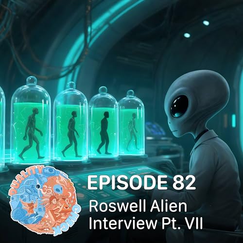 #82 – Roswell Alien Interview Pt. VII Podcast Por arte de portada